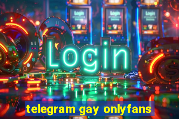 telegram gay onlyfans